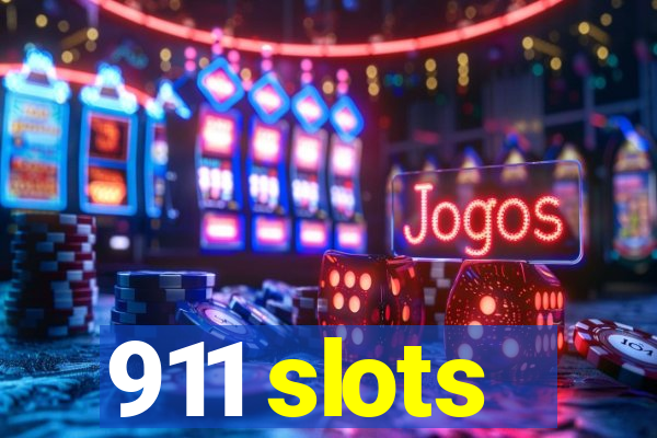 911 slots